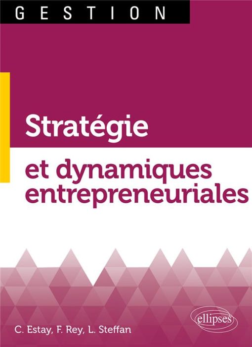 Emprunter Stratégie et dynamiques entrepreneuriales livre