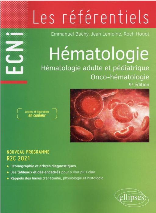 Emprunter Hématologie. Hématologie adulte et pédiatrique, Onco-hématologie, 9e édition livre