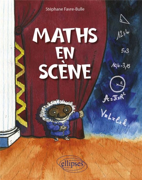 Emprunter Maths en scène livre