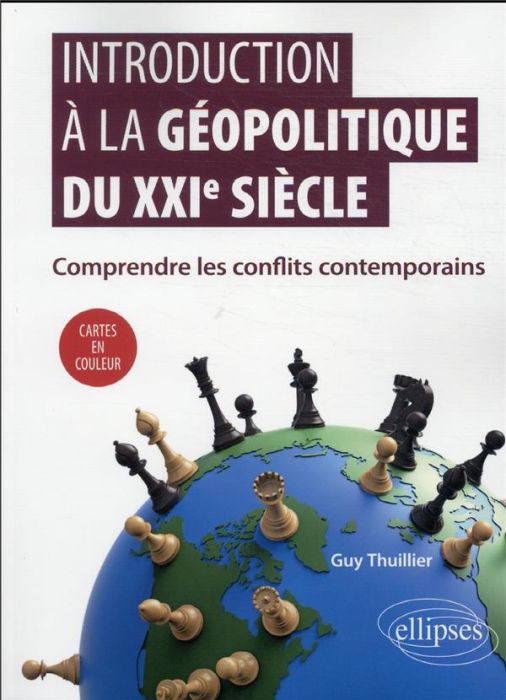 Emprunter Introduction à la géopolitique du XXIe siècle. Comprendre les conflits contemporains livre