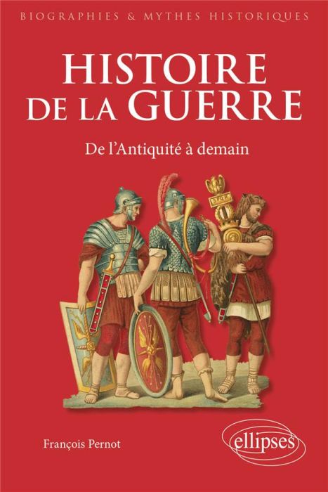 Emprunter Histoire de la guerre. De l'Antiquité à demain livre