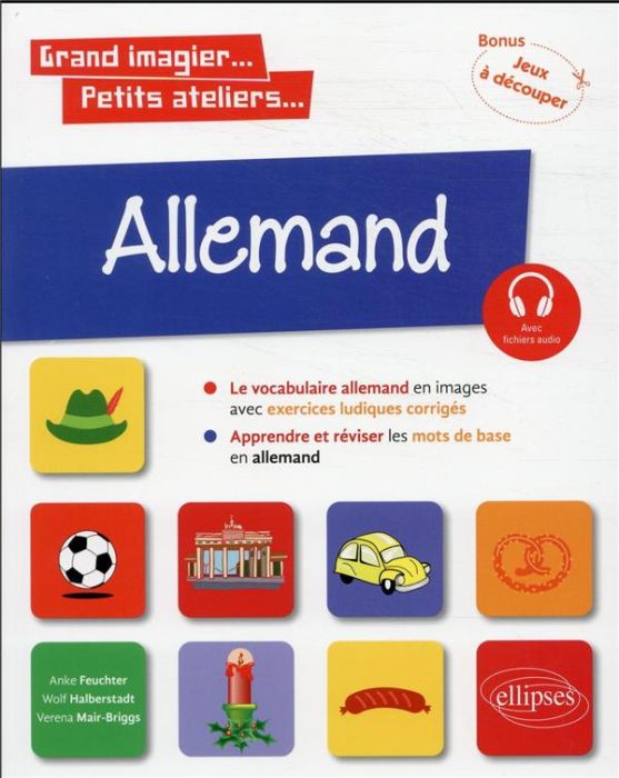 Emprunter Allemand en images avec exercices ludiques. Apprendre et réviser les mots de base niveau A1 livre