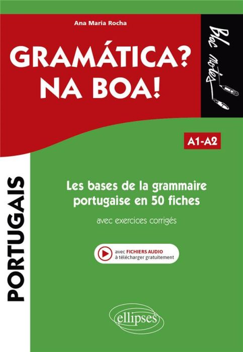 Emprunter Les bases de la grammaire portugaise en 50 fiches avec exercices corrigés A1-A2 livre