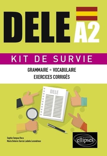 Emprunter Espagnol DELE A2. Grammaire, vocabulaire, exercices corrigés livre