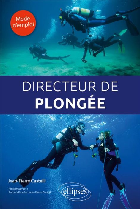 Emprunter Directeur de plongée livre