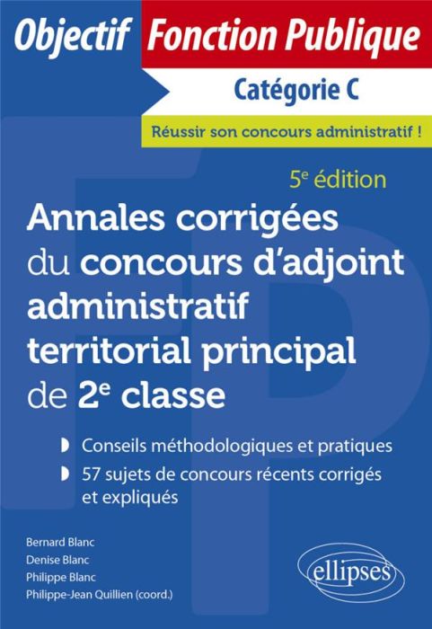 Emprunter Annales corrigées du concours d'adjoint administratif territorial principal de 2e classe livre