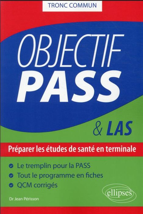 Emprunter Objectif PASS - Préparer les études de santé en terminale livre