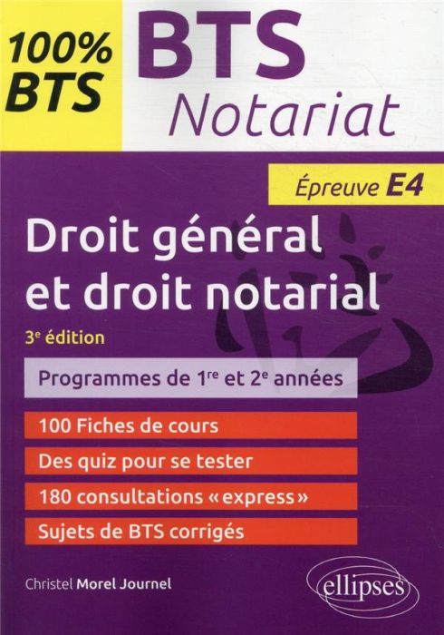 Emprunter Droit général et droit notarial BTS Notariat épreuve E4. 3e édition livre