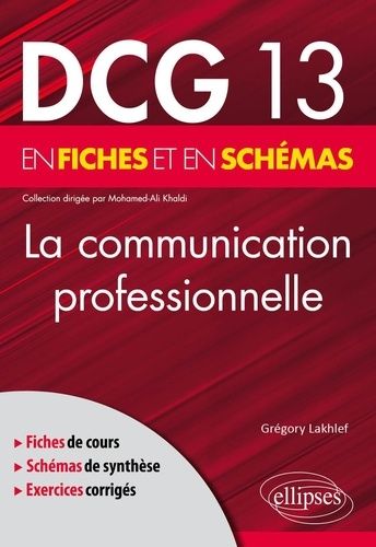 Emprunter La communication professionnelle en fiches et en schémas DCG 13 livre