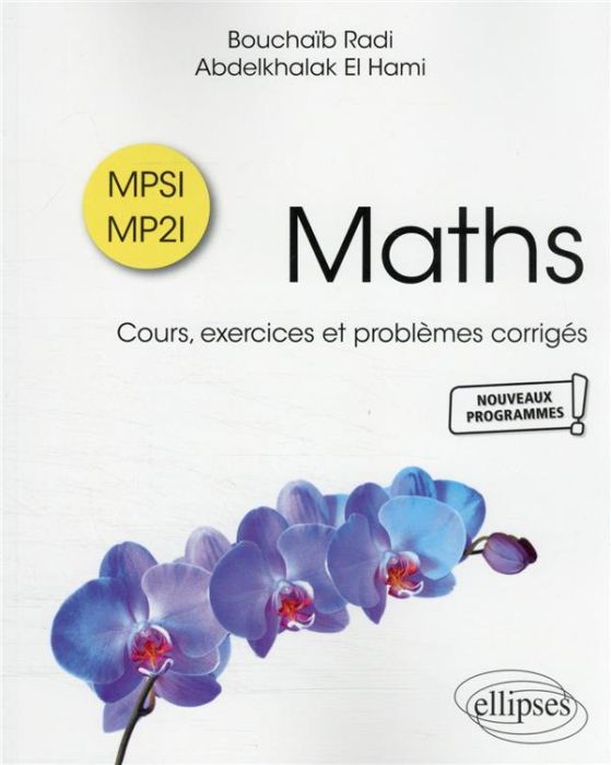 Emprunter Maths MPSI-MP2I. Cours, exercices et problèmes corrigés livre