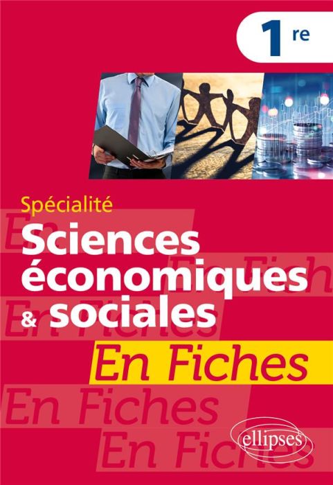 Emprunter Spécialité Sciences économiques et sociales 1re en fiches livre