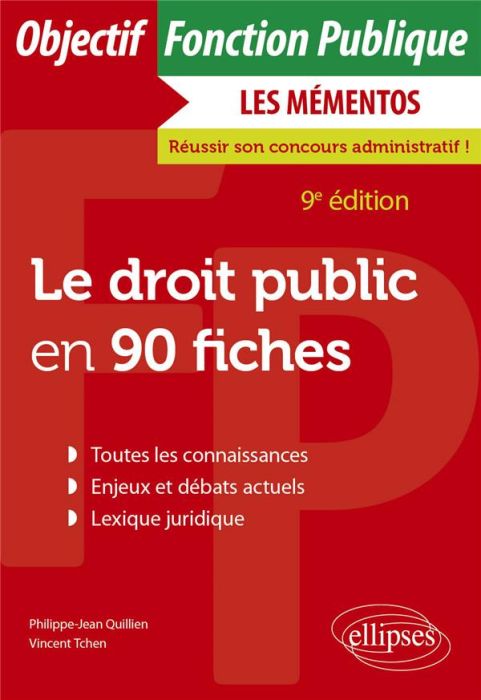 Emprunter Le droit public en 90 fiches. 9e édition livre