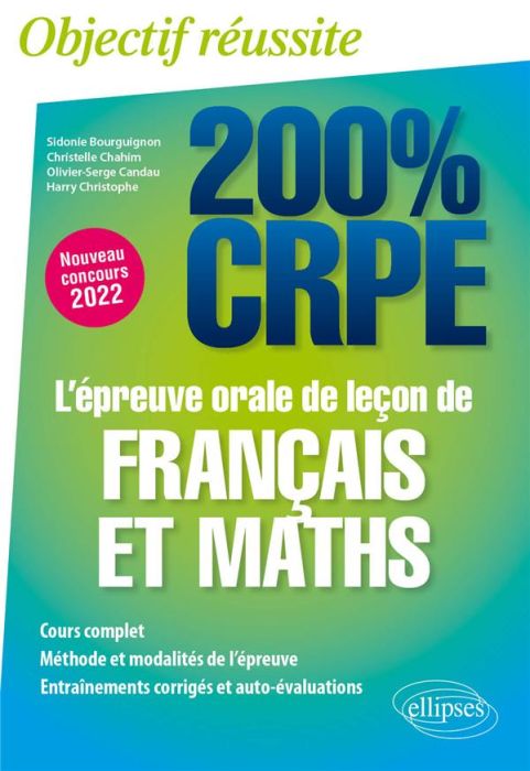 Emprunter L'épreuve orale de leçon de français et mathématiques. Edition 2022 livre