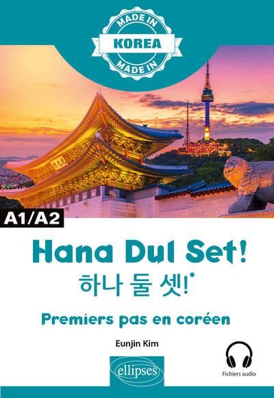 Emprunter Hana Dul Set ! A1/A2. Premiers pas en coréen livre