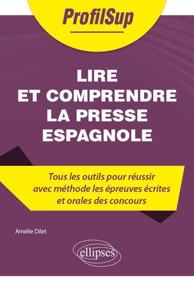 Emprunter Lire et comprendre la presse espagnole livre