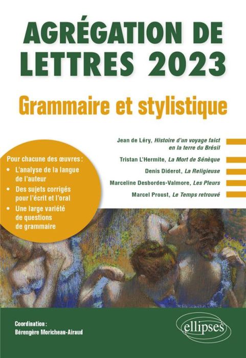 Emprunter Grammaire et stylistique. Agrégation de Lettres, Edition 2023 livre