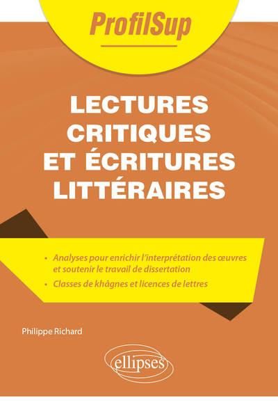 Emprunter Lectures critiques et écritures littéraires livre