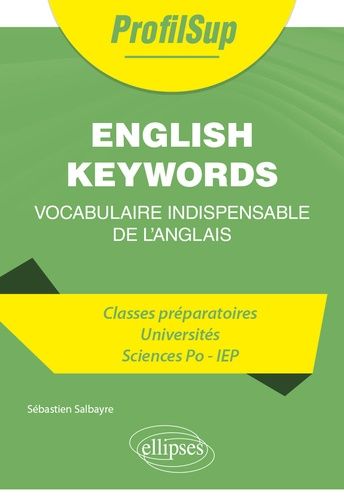 Emprunter Les Mots clés de l'anglais - Vocabulaire indispensable de l'anglais. Vocabulaire indispensable de l' livre