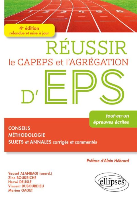 Emprunter Réussir le CAPEPS et l'agrégation d'EPS. 4e édition actualisée livre