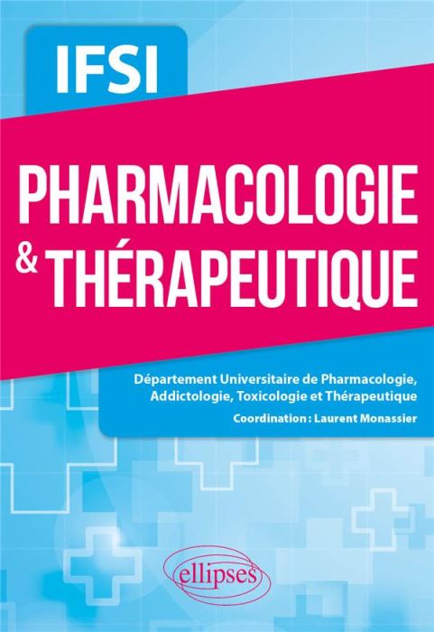 Emprunter Pharmacologie & thérapeutique livre