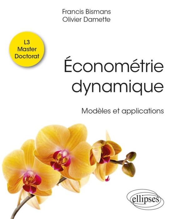 Emprunter Econométrie dynamique. Modèles et applications livre