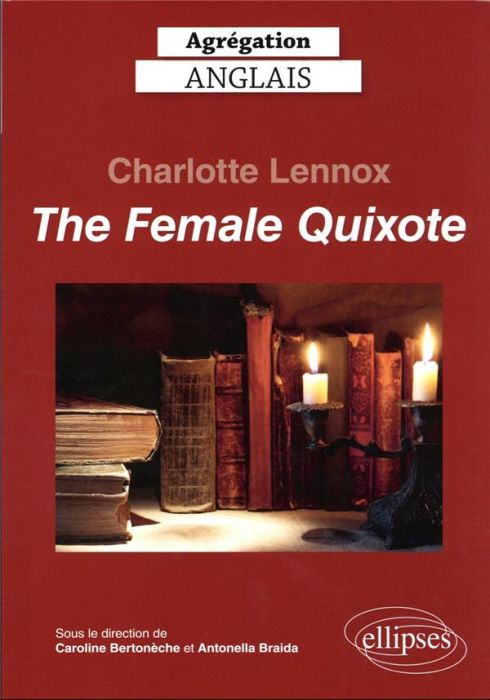 Emprunter The Female Quixote, Charlotte Lennox livre