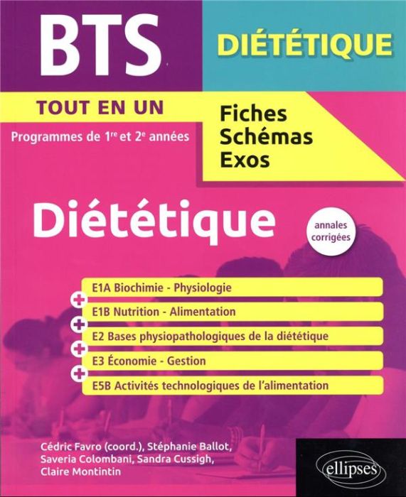 Emprunter BTS Diététique tout en un 1re et 2e années livre