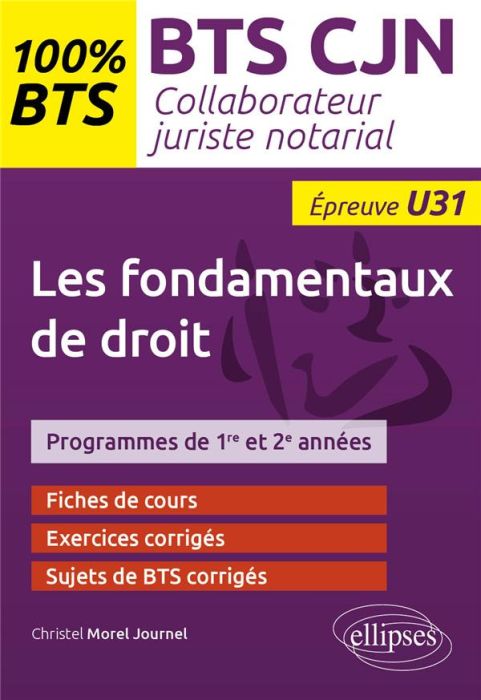 Emprunter Les éléments fondamentaux du droit. BTS CJN Epreuve U31 livre