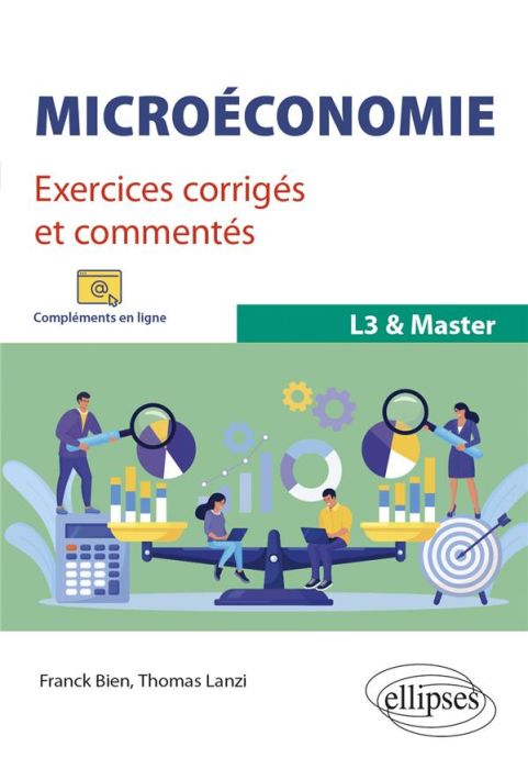 Emprunter Microéconomie L3 Master. Exercices corrigés et commentés livre