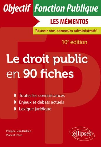 Emprunter Le droit public en 90 fiches. 10e édition livre