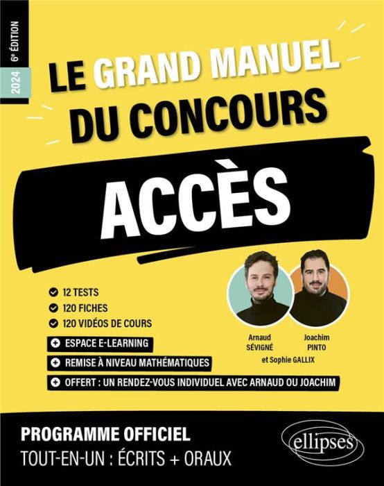 Emprunter Le grand manuel du concours ACCES. 10 tests, 100 fiches, 100 vidéos de cours, Edition 2024 livre