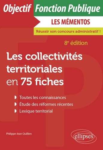 Emprunter Les collectivités territoriales en 75 fiches. 8e édition livre