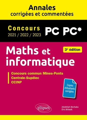 Emprunter Maths et informatique PC. Concours commun 2021/2022/2023 Mines-Ponts, Centrale-Supélec, CCINP, e3a, livre