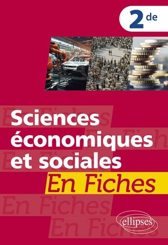 Emprunter Sciences économiques et sociales en fiches. 2e livre