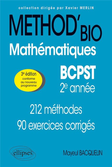 Emprunter Mathématiques BCPST 2e année. 212 méthodes et 90 exercices corrigés livre