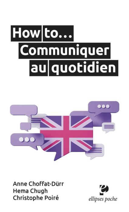 Emprunter How to… Communiquer au quotidien livre