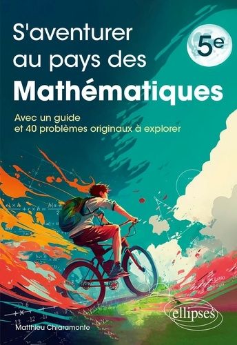 Emprunter S'aventurer au pays des mathématiques 5e livre