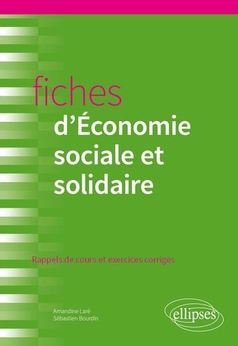 Emprunter Fiches d'économie sociale et solidaire. Rappels de cours et exercices corrigés livre