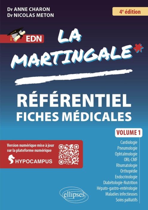 Emprunter La Martingale. Volume 1 : Cardiologie, pneumologie, ophtalmologie, ORL-CMF, Rhumatologie-orthopédie, livre