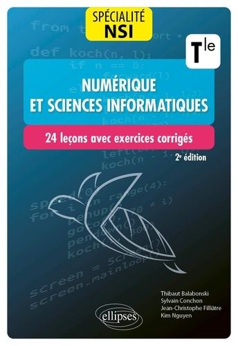 Emprunter Numérique et sciences informatiques Tle spécialité NSI. 24 leçons avec exercices corrigés, 2e éditio livre