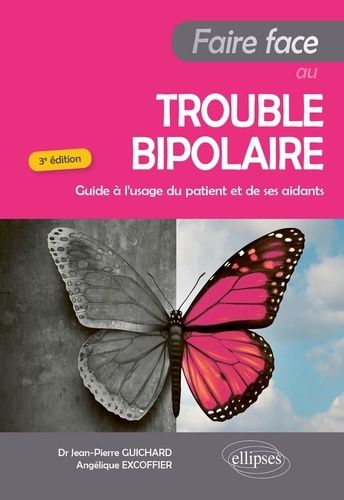 Emprunter Faire face au trouble bipolaire. Guide à l'usage du patient et de ses aidants, 3e édition livre