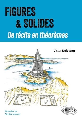 Emprunter De récits en théorèmes : Figures et Solides livre