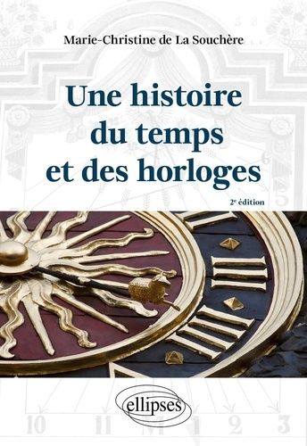 Emprunter Une histoire du temps et des horloges livre