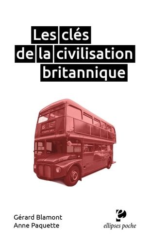 Emprunter Les clés de la civilisation britannique livre