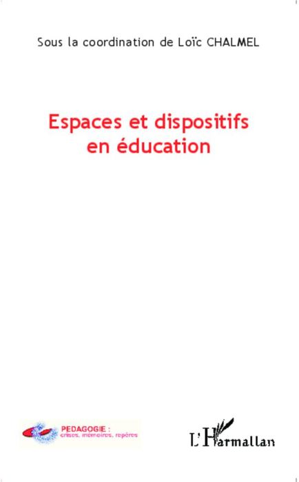 Emprunter Espaces et dispositifs en éducation livre