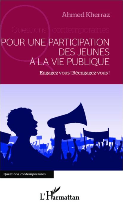 Emprunter Pour une participation des jeunes à la vie publique. Engagez-vous ! Réengagez-vous ! livre