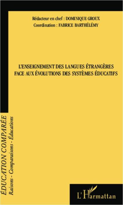 Emprunter Raisons, comparaisons, éducations N° 9, Mars 2013 : L'enseignement des langues étrangères face aux é livre