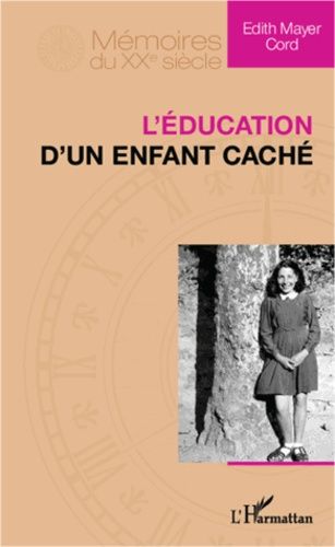 Emprunter L'éducation d'un enfant caché livre