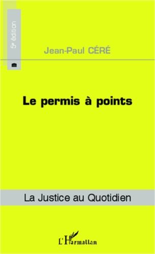 Emprunter Le permis à points. 5e édition livre