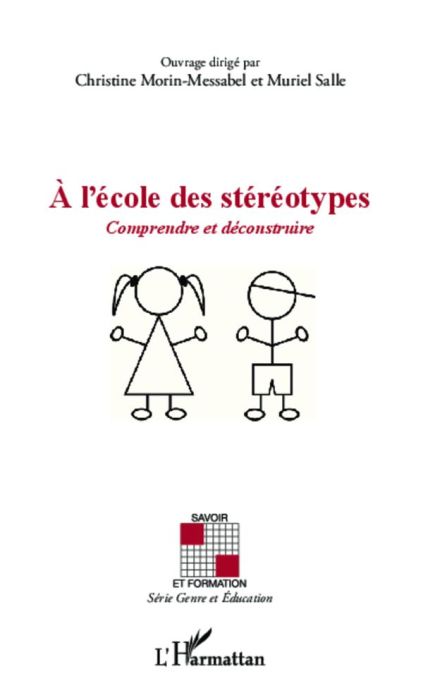 Emprunter A l'école des stéréotypes. Comprendre et déconstruire livre